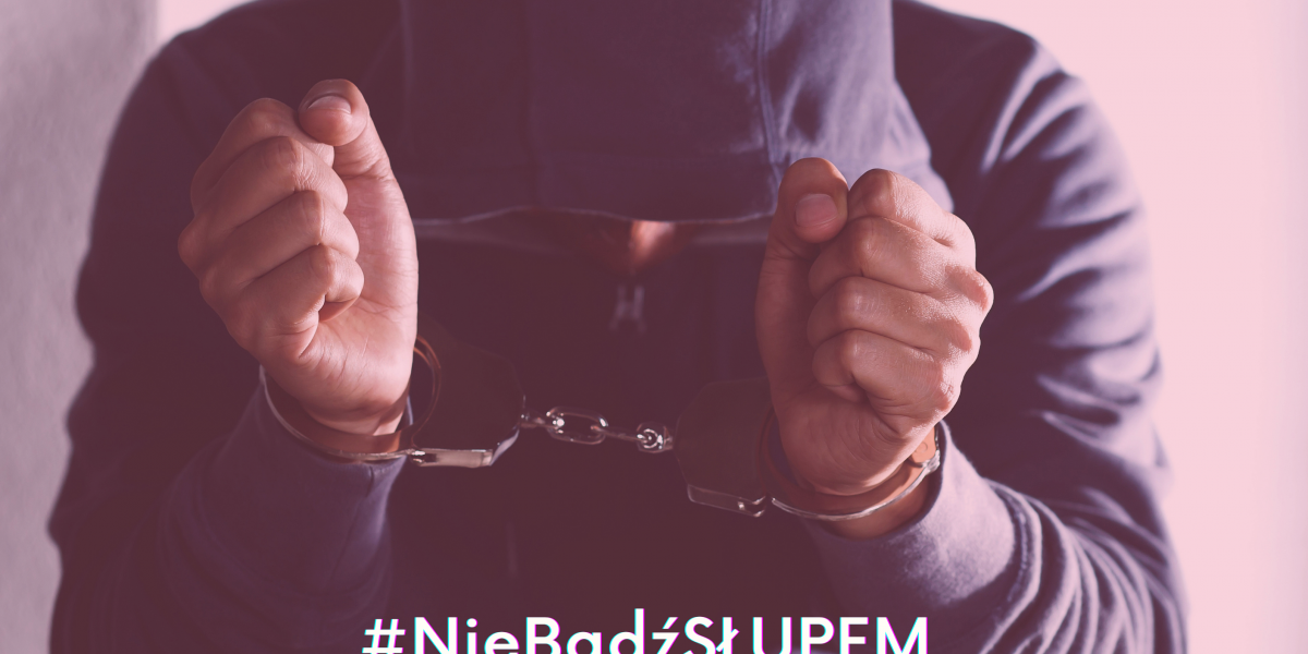 Nie bądź słupem - przestrzegamy przed byciem figurantem w umowach lub transakcjach zaplanowanych w celu wyłudzenia majątku lub określonej sumy pieniędzy.