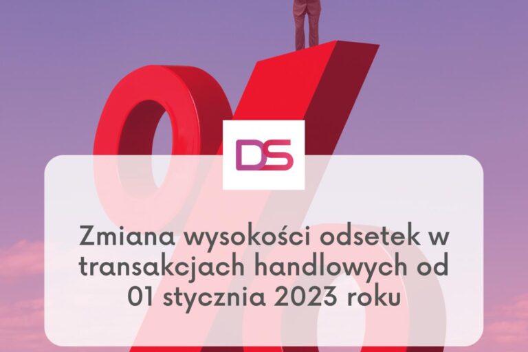 Zmiana wysokości odsetek w transakcjach handlowych, odsetki od długu, odsetki b2b, windykacja, skuteczna windykacja, windykacja sądowa, windykacja terenowa