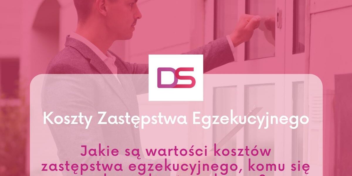 Jakie są wartości kosztów zastępstwa egzekucyjnego Jakie są wartości kosztów zastępstwa egzekucyjnego, komu się należą i kto je pokrywa
