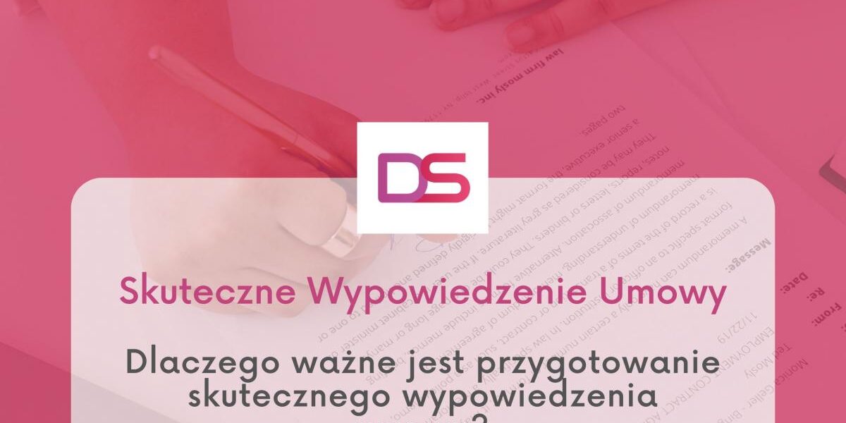 Porady Prawne – Skuteczne Wypowiedzenie Umowy Skuteczne Wypowiedzenie Umowy