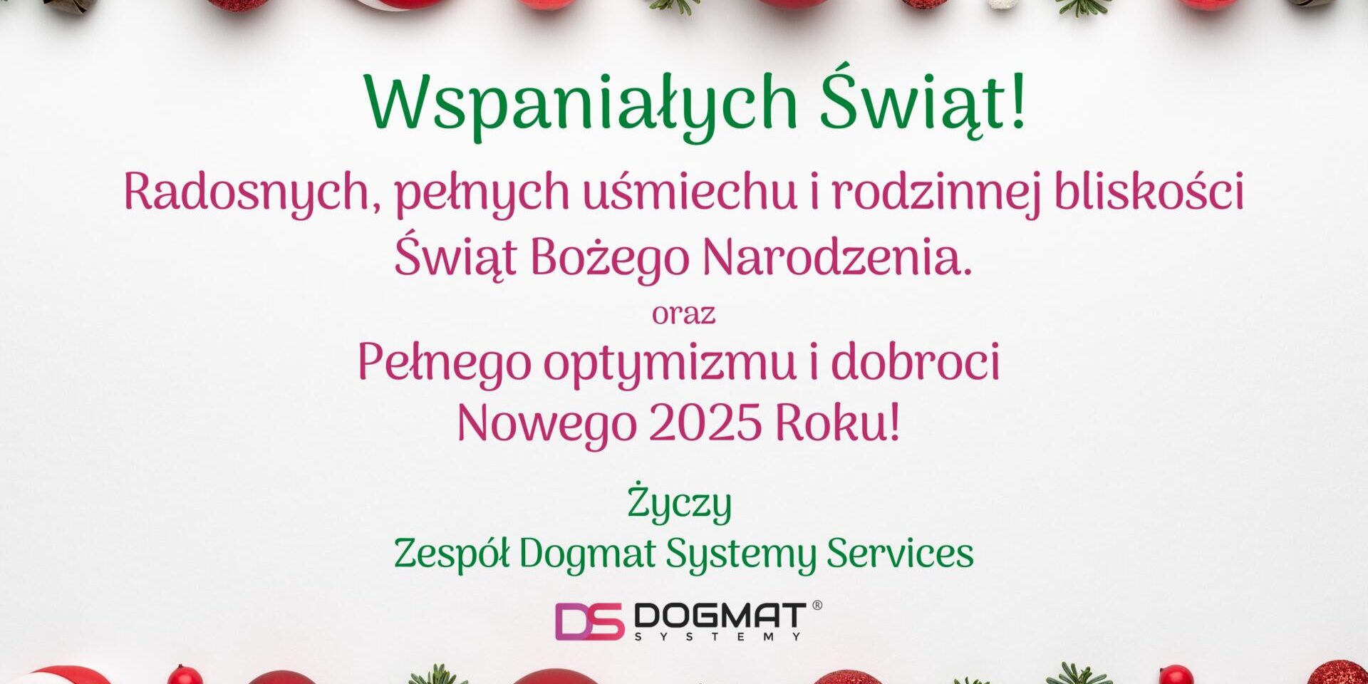 Wspaniałych Świąt! Dobrego Nowego Roku od Dogmat Systemy Sevices