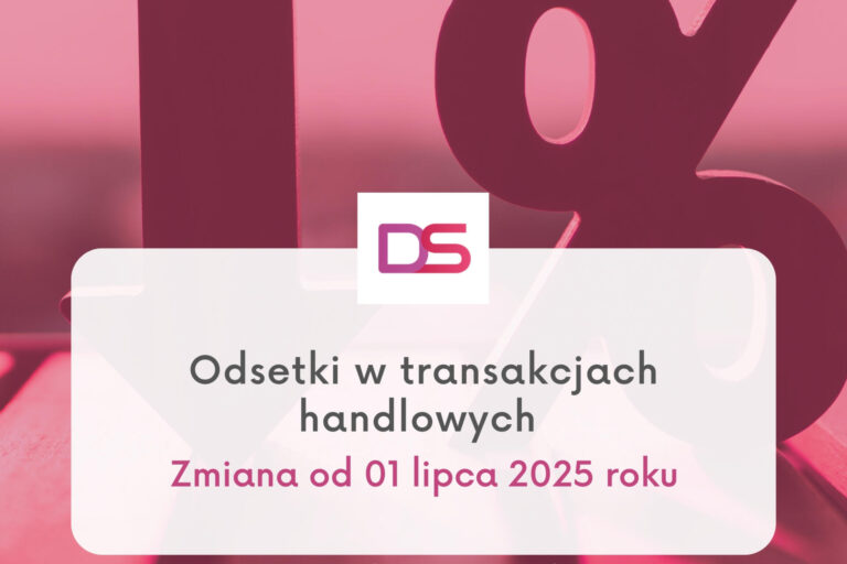 Zamiana odsetek w transakcjach handlowych od dnia 01 lipca 2025 roku